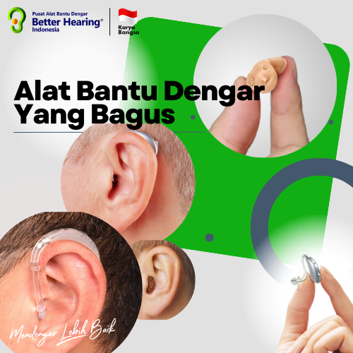 alat bantu dengar yang bagus