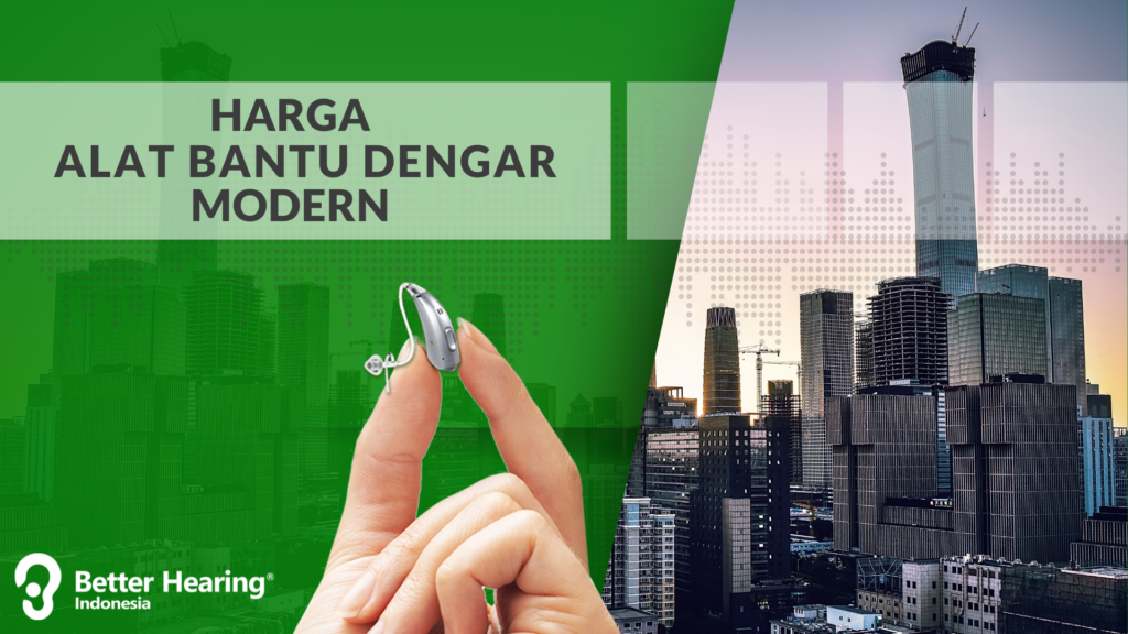 harga alat bantu dengar modern